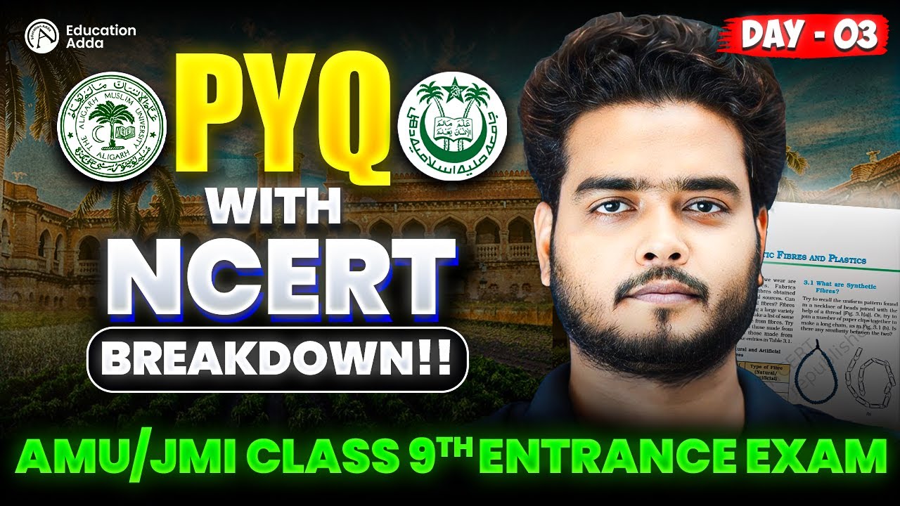 Synthetic Fibre and Plastics  - PYQ - AMU/JMI 9th Entrance Exam 2025