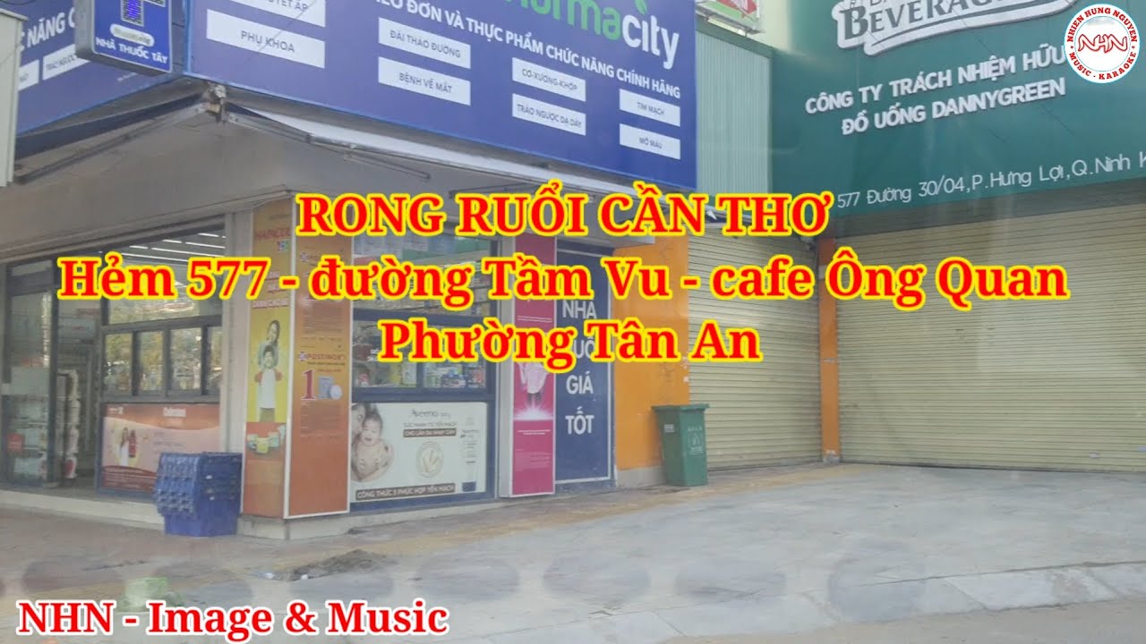 RONG RUỔI CẦN THƠ. Hẻm 577 - đường Tầm Vu - cafe Ông Quan. Phường Tân An