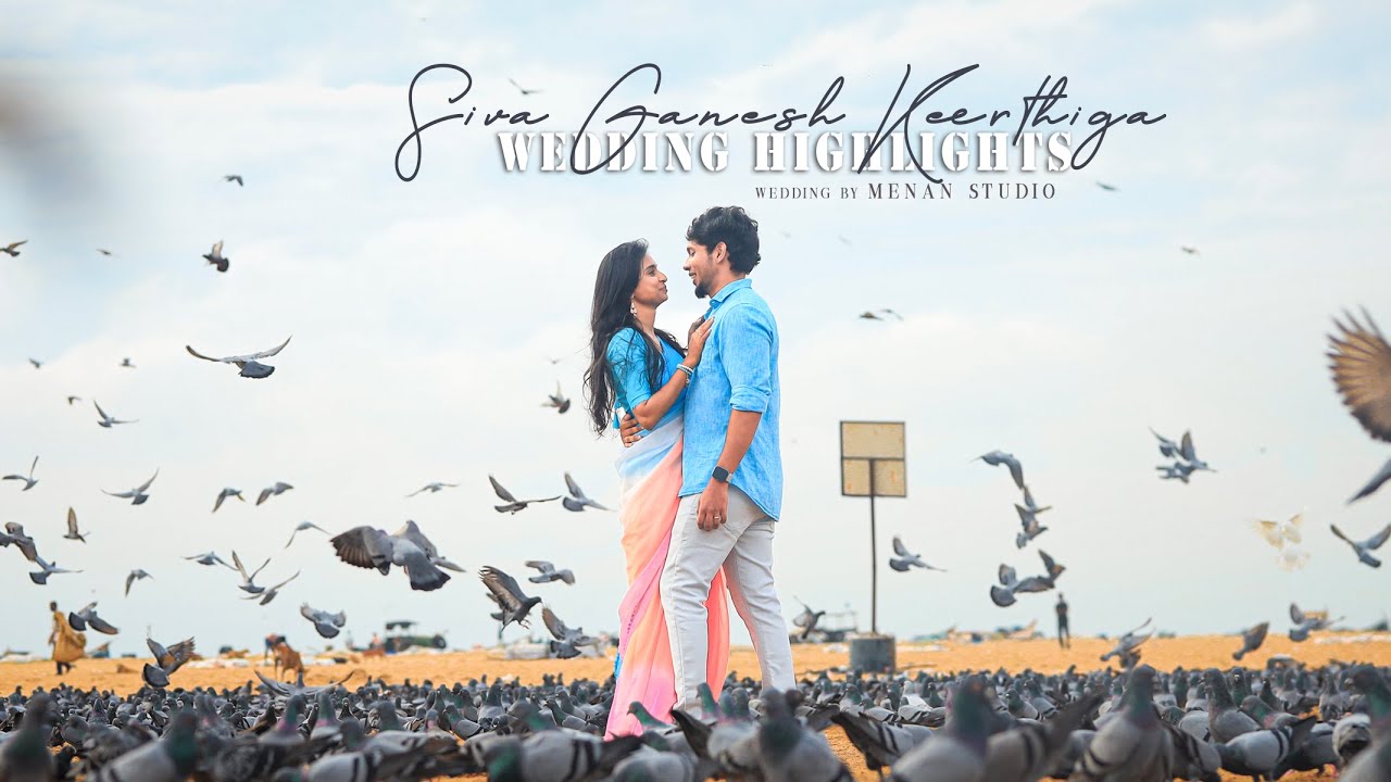Siva Ganesh & Keerthiga  | Wedding Highlights | Menan Studio