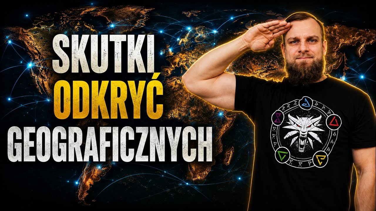 SKUTKI ODKRYĆ GEOGRAFICZYCH