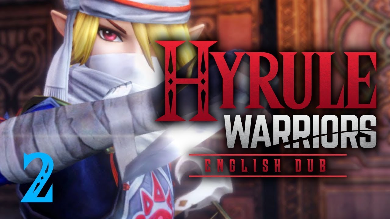 Hyrule Warriors: English Dub - ACT 2 