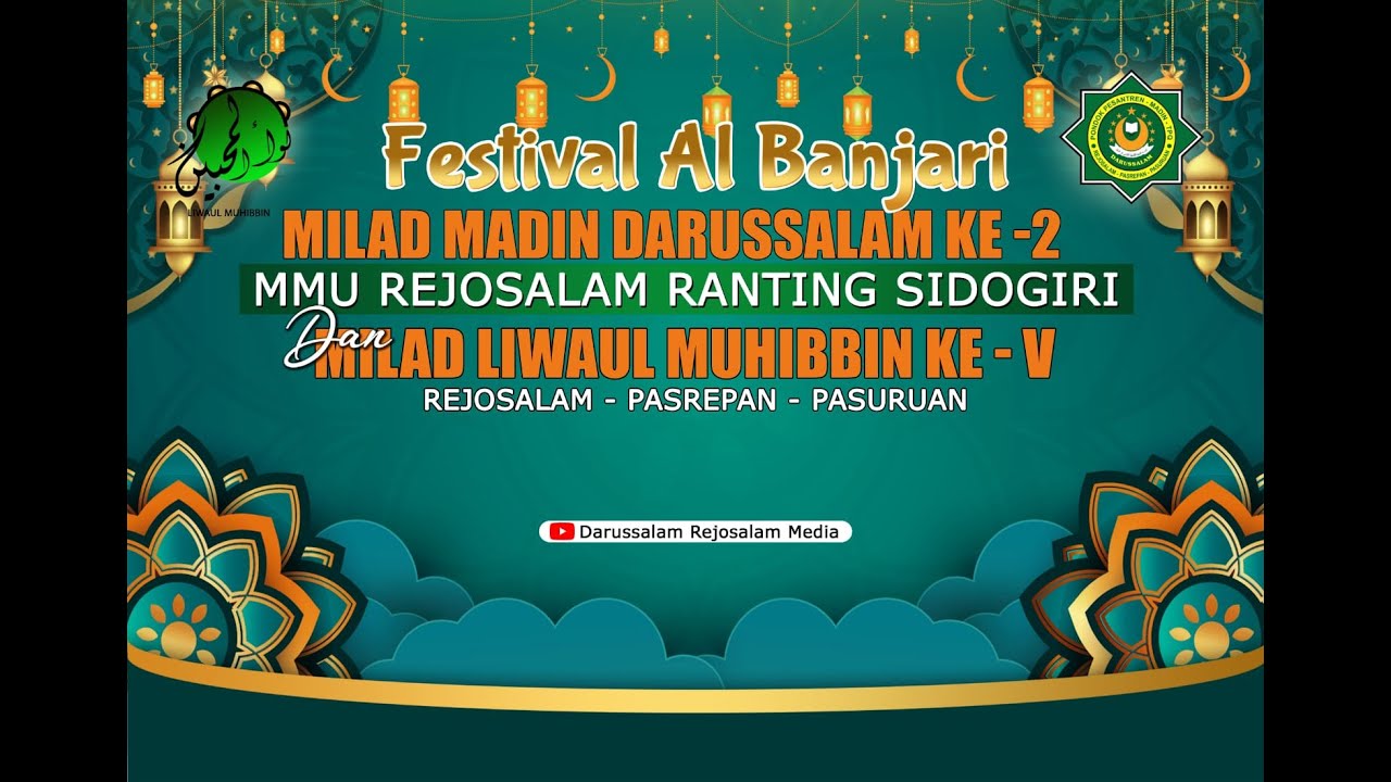 FESTIVAL AL BAJARI Memperingati Milad Madin DARUSSALAM MMU Rejosalam Ranting Sidogiri yang ke 2