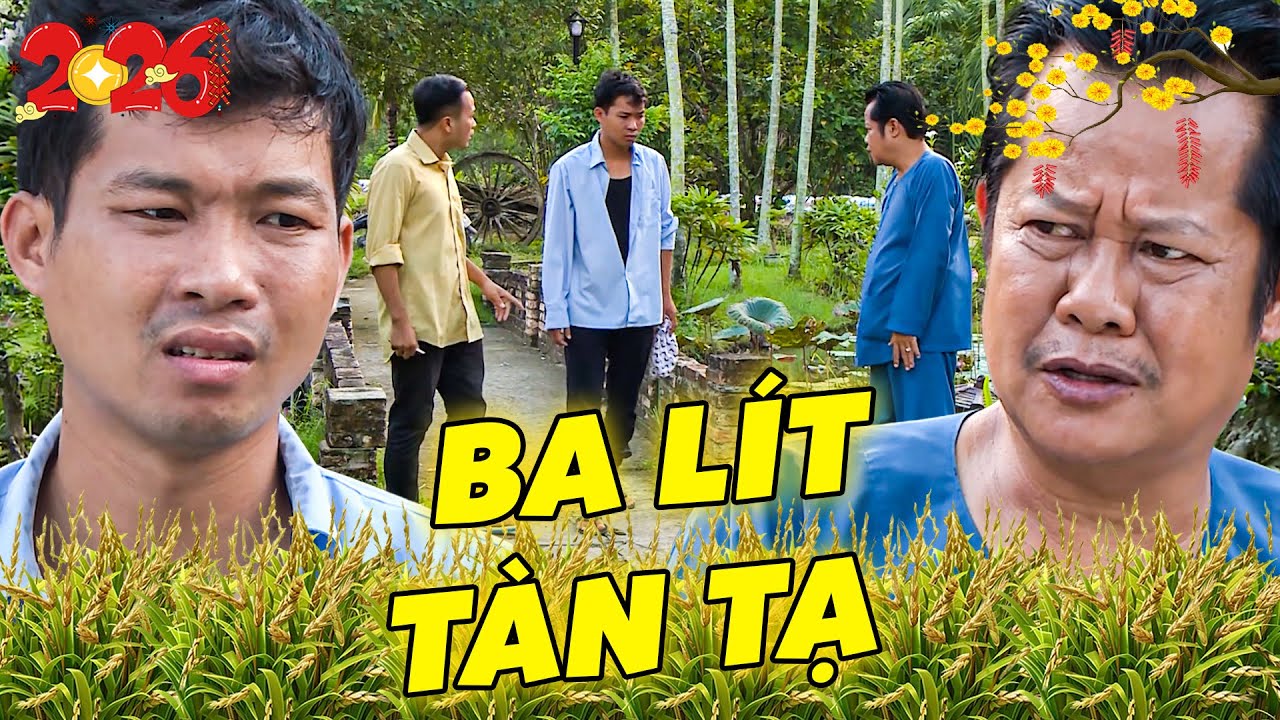 BA LÍT TÀN TẠ - PHIM VIỆT NAM MỚI NHẤT | PHIM HAI LÚA MIỀN TÂY | PHIM VIỆT NAM HAY