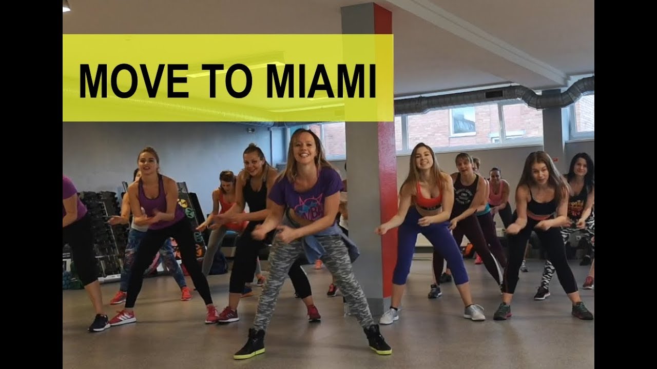 Zumba - Move to Miami (Enrique Iglesias ft. Pitbull)