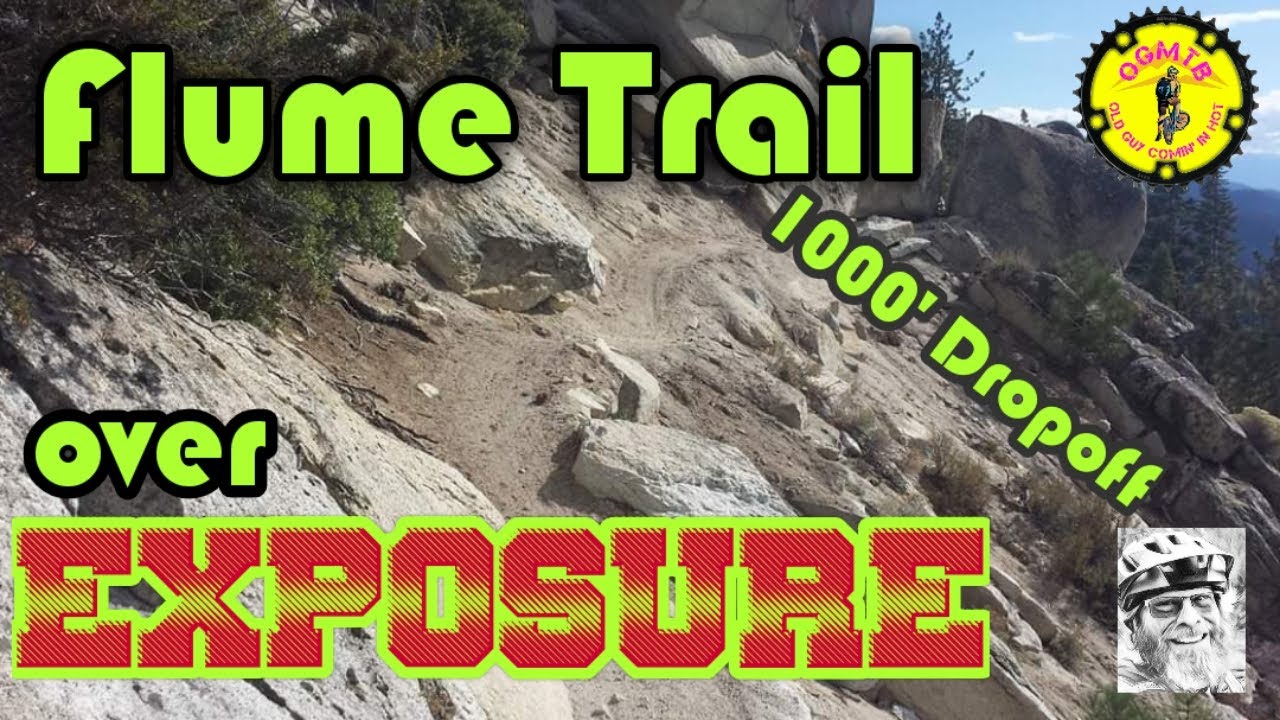 Flume Trail Over Exposure/ MTB Lake Tahoe