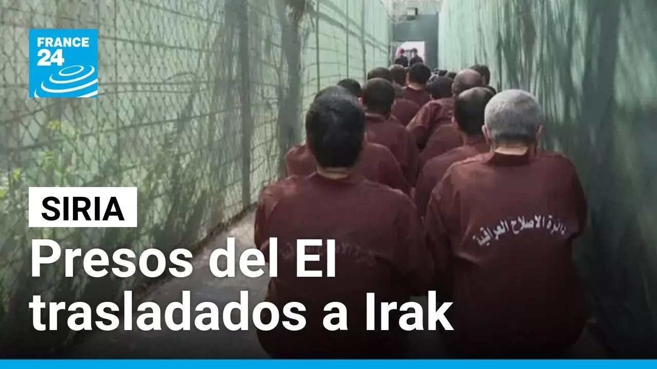 Más de 5.000 presos del Estado Islámico son trasladados de Siria a Irak
