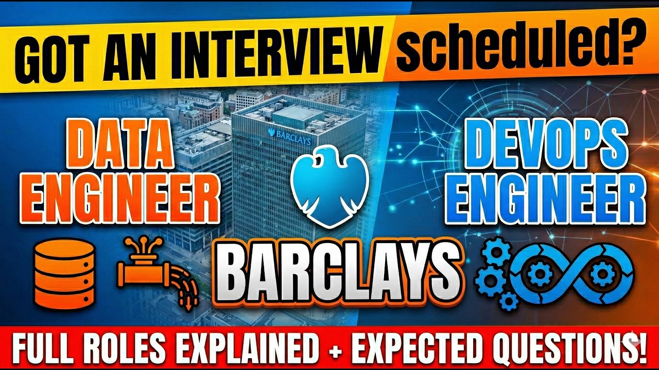 Barclays Interview Guide: Data Engineer + DevOps (Expected Questions!)