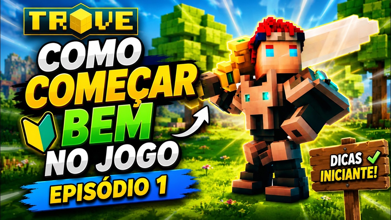 Um Novo Começo no Trove – Série do Zero ao Pro (Episódio 1 | Guia 2026)