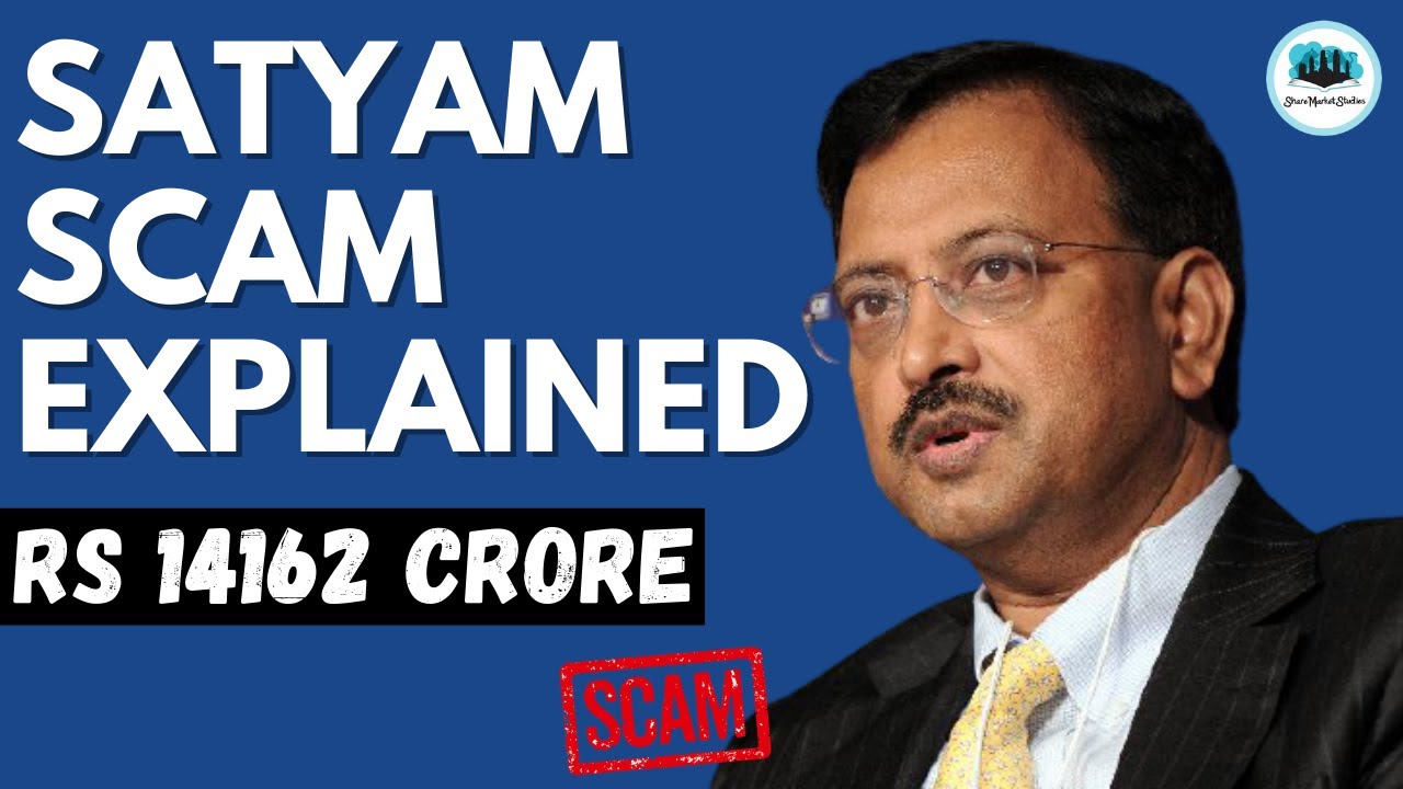Satyam Scam Full Story Explained | Case Study in English | Ramalinga Raju | Sharemarketstudies