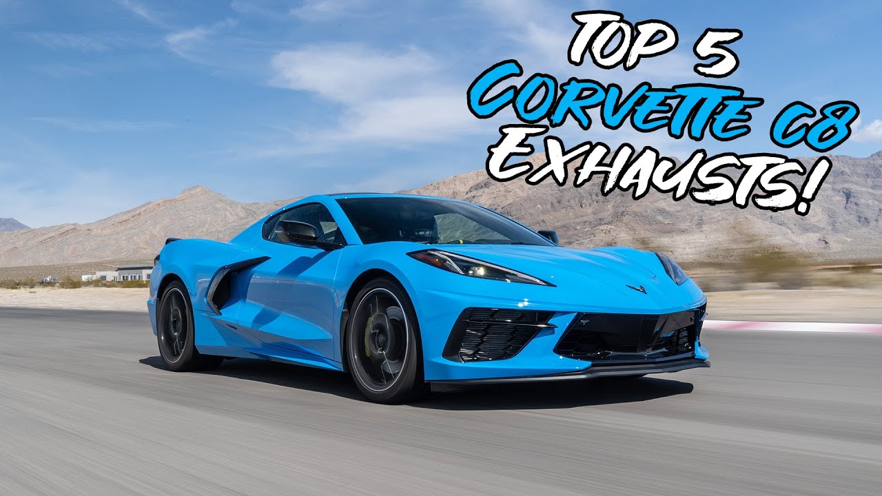 Top 5 Corvette C8 Exhausts 2021