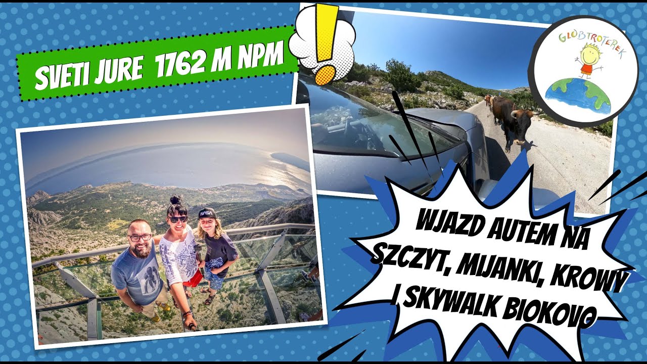 Sveti Jure i Skywalk Bikovo - wjazd autem na szczyt Sveti Jure - cała trasa! I spacer po Sky Walk.