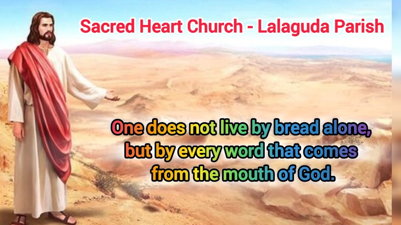 Fr. Johannas One does not live by bread alone, but by every word that comes from the mouth of God |