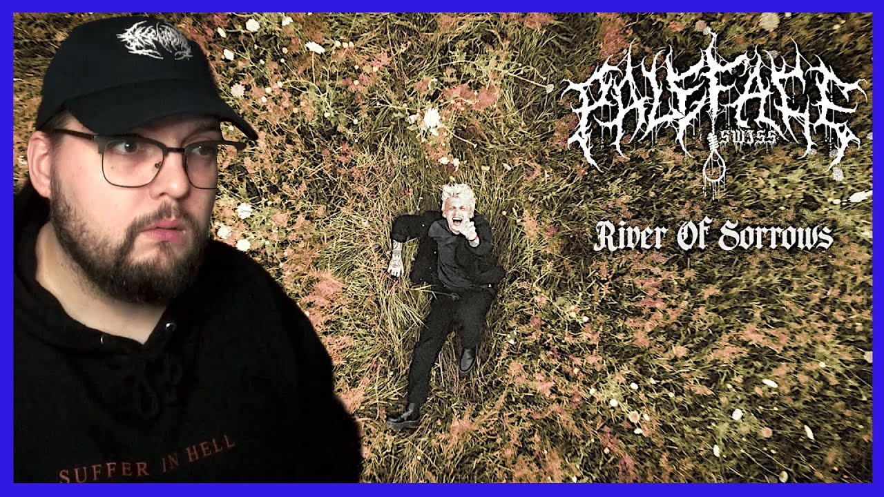 DIESER SONG HAT MICH ZU TRÄNEN GERÜHRT! // PALEFACE SWISS - RIVER OF SORROW | REACTION