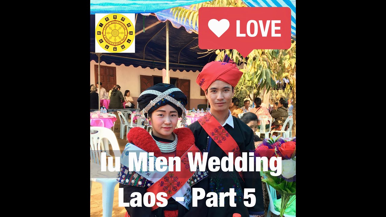 Iu Mien - Kouichoy and Chaylium's 2017 Oversea Trips to attend a wedding in Bokeo, Laos - Part 5