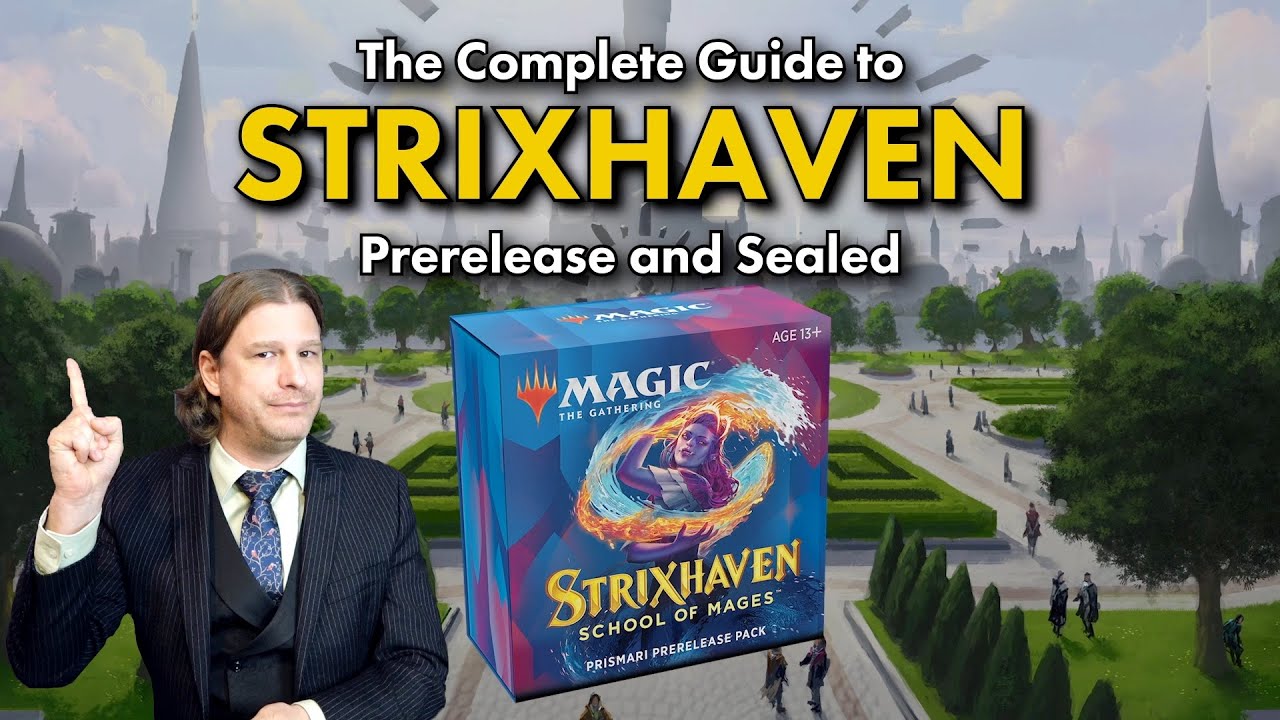 The Complete Guide To Strixhaven Prerelease and Sealed | Magic: The Gathering Deck Building