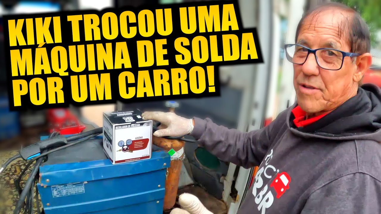 KIKI TROCOU UMA SOLDA MIG POR UM CARRO!