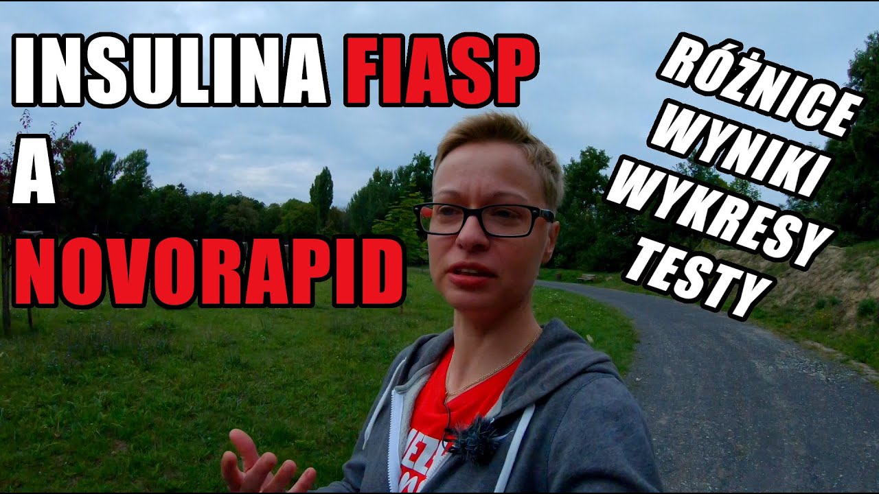Insulina Fiasp czy NovoRapid - r&oacute;żnice w działaniu 💉