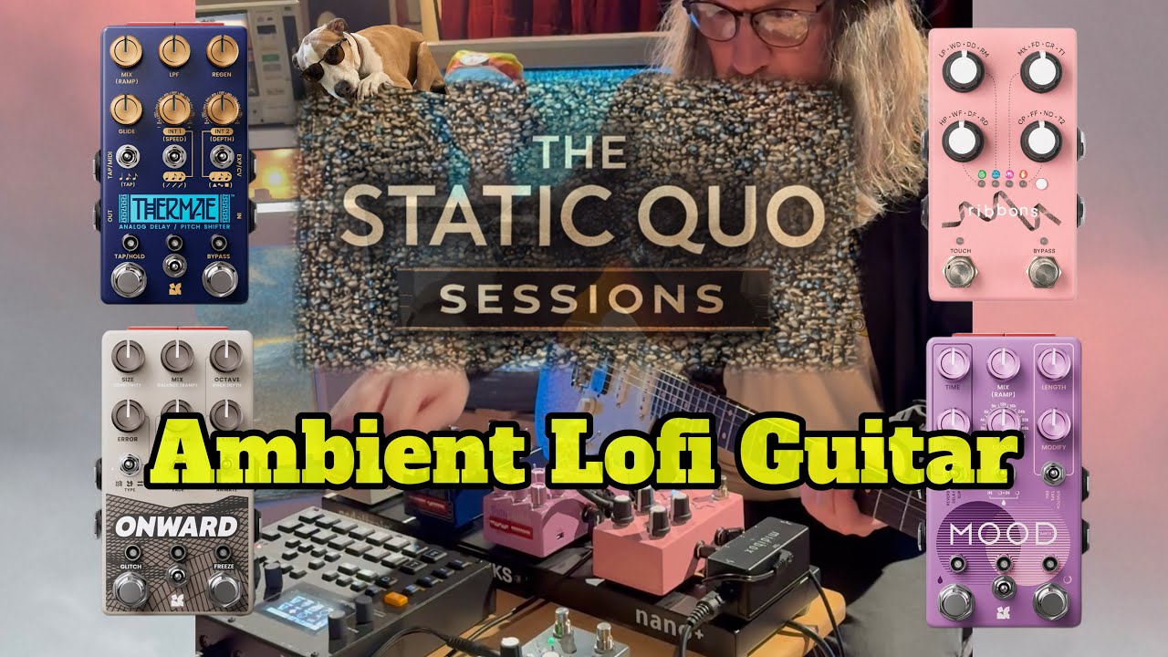 “The Static Quo” Sessions Vol.2 (Ambient Lofi Guitar)