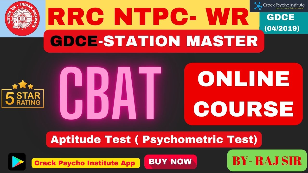 RRC NTPC GDCE WR STATION MASTER CBAT ONLINE COURSE I CBAT SYLLABUS I TEST SERIES I PSYCHO TEST