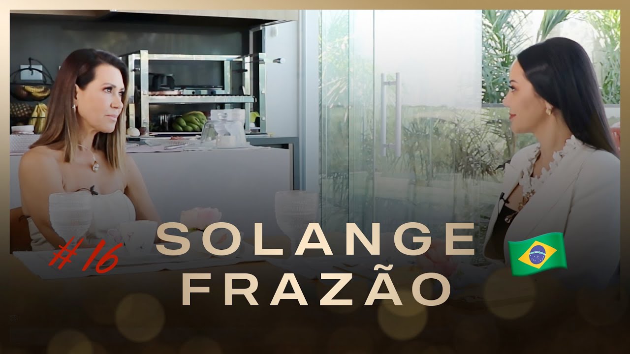 A VOLTA POR CIMA DE SOLANGE FRAZ&Atilde;O - Salto Alto Podcast com Cleo Pillon #16