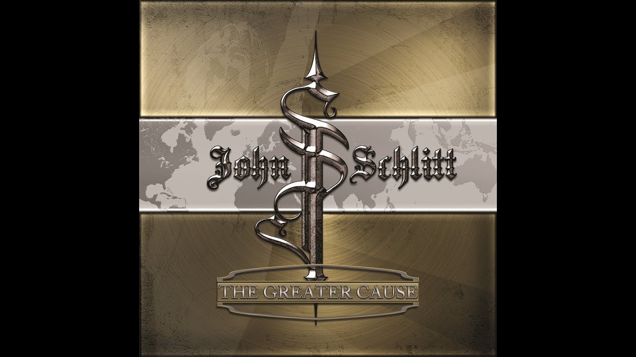 John Schlitt - The Greater Cause