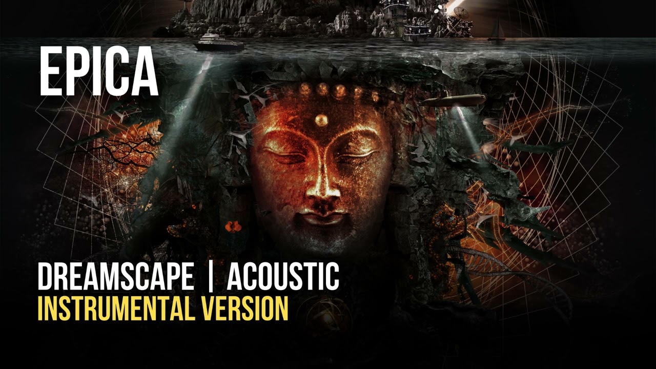 Epica - Dreamscape (Acoustic Instrumental / Choirs)
