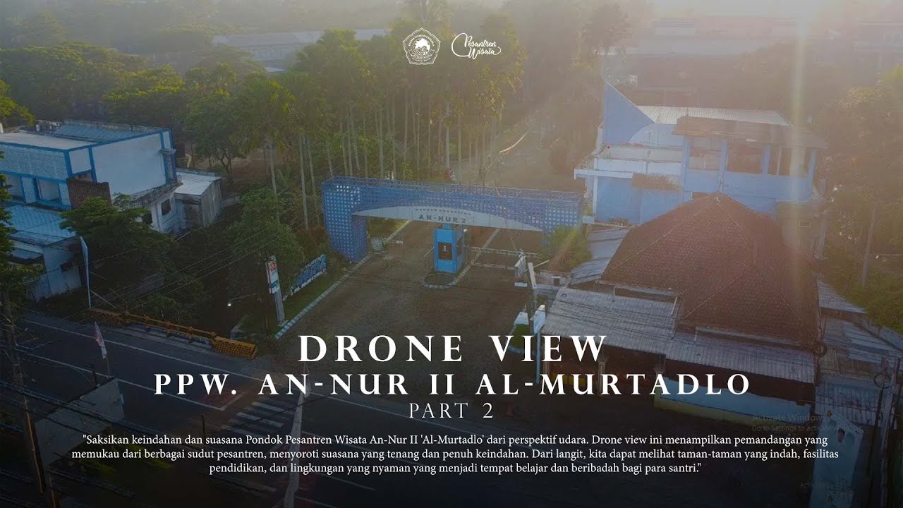 Pondok Pesantren Wisata An Nur II 