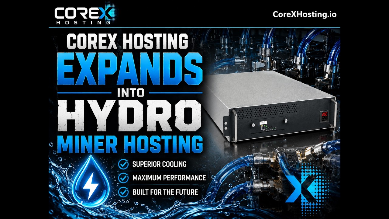 CoreX Hosting Now Supports Hydro Miners