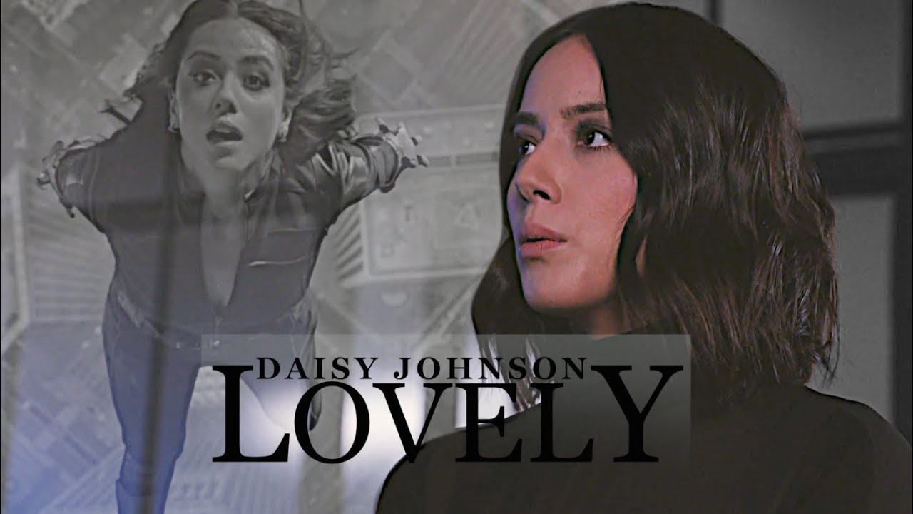 daisy johnson || lovely [agents of shield]