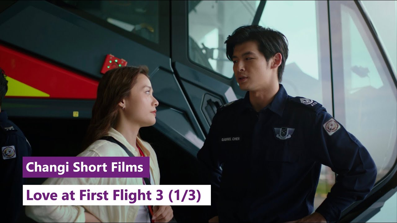 Love at First Flight 3: Episode 1/3 | 从心起飞 3: 第一集