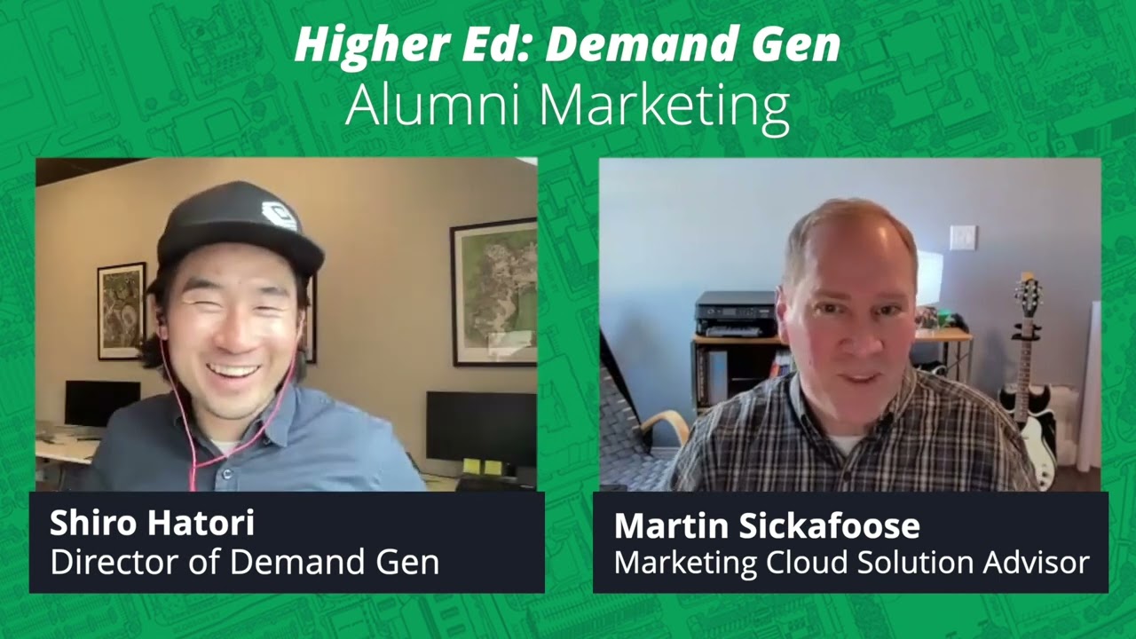 Ep.3 Alumni Marketing with Martin Sickafoose // Higher Ed: Demand Gen Live