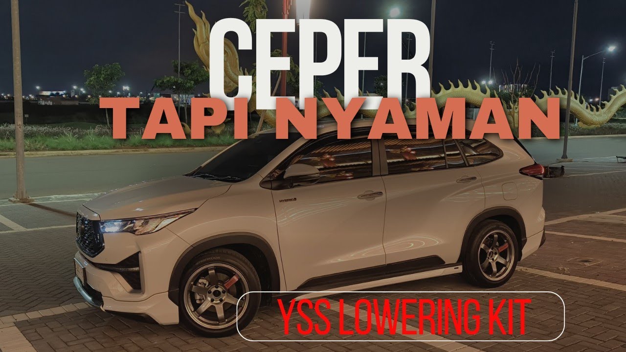 YSS Lowering Kit // Bikin Fitment Toyota Zenix Makin Keren Tapi Nyaman !!