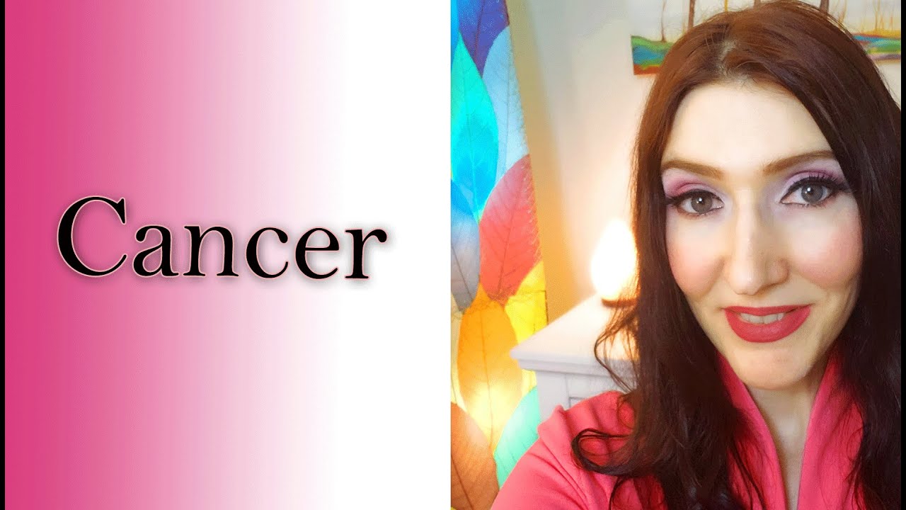 CANCER YOU NEEDED TO HEAR THIS TODAY!!! AUG 30 TO SEPT 12