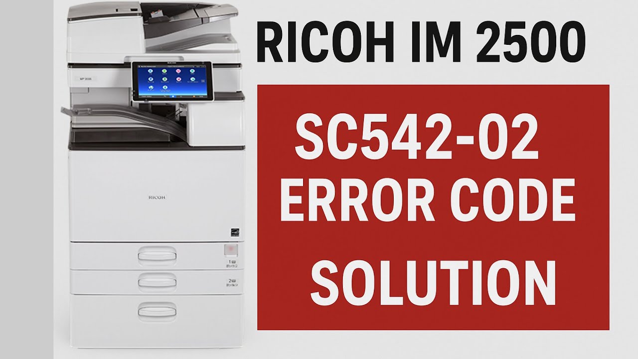 Ricoh IM2500 SC542-02 Error Fix | Fusing Temperature Warm-Up Problem