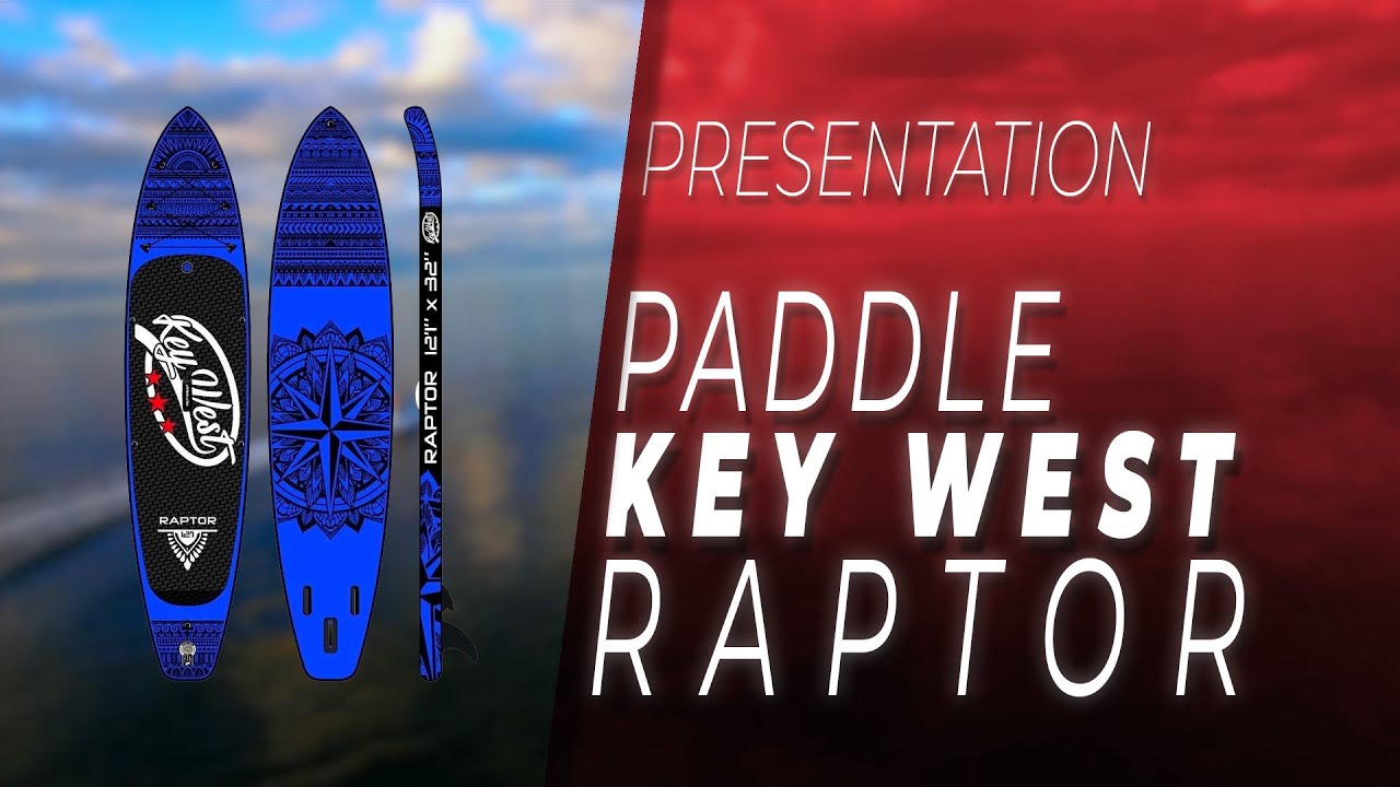 Présentation - Paddle Gonflable Key West RAPTOR 12.1