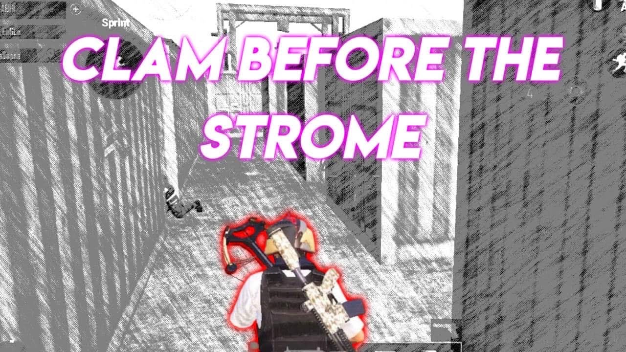 CLAM BEFORE THE STROME ⚡️PUBG MOBILE MONTAGE ⚡️ARCULET GAMING