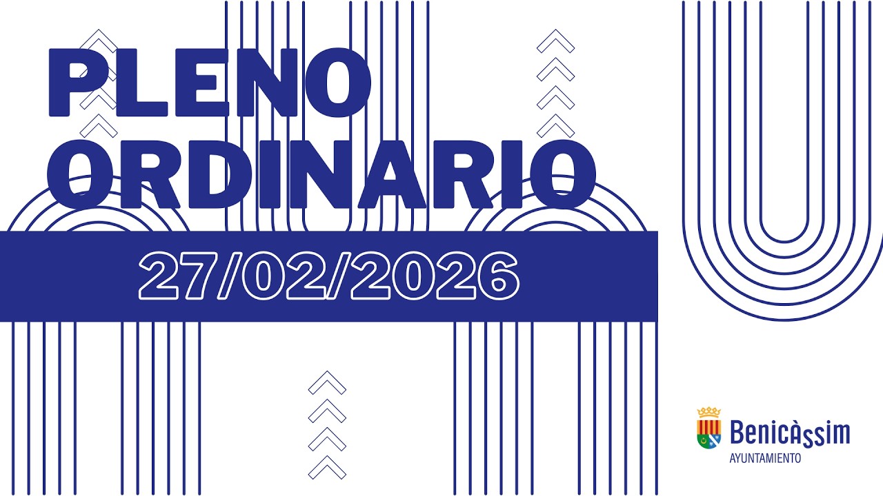 Pleno Ordinario del 27 de febrero de 2026