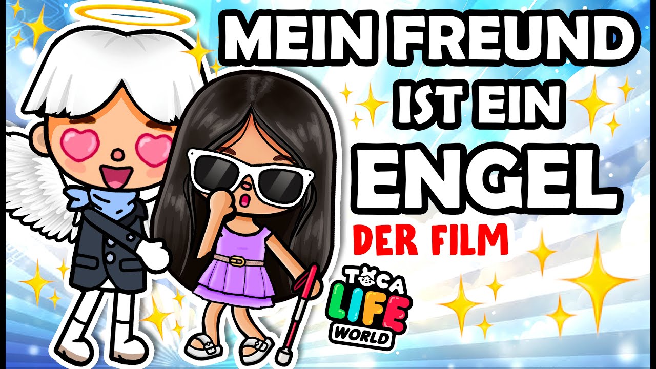 ✨ DAS BLINDE MÄDCHEN UND IHR SCHUTZENGEL 👼🏻 TRAURIGE STORY mit HAPPY END 🩵 DEUTSCHE TOCA BOCA
