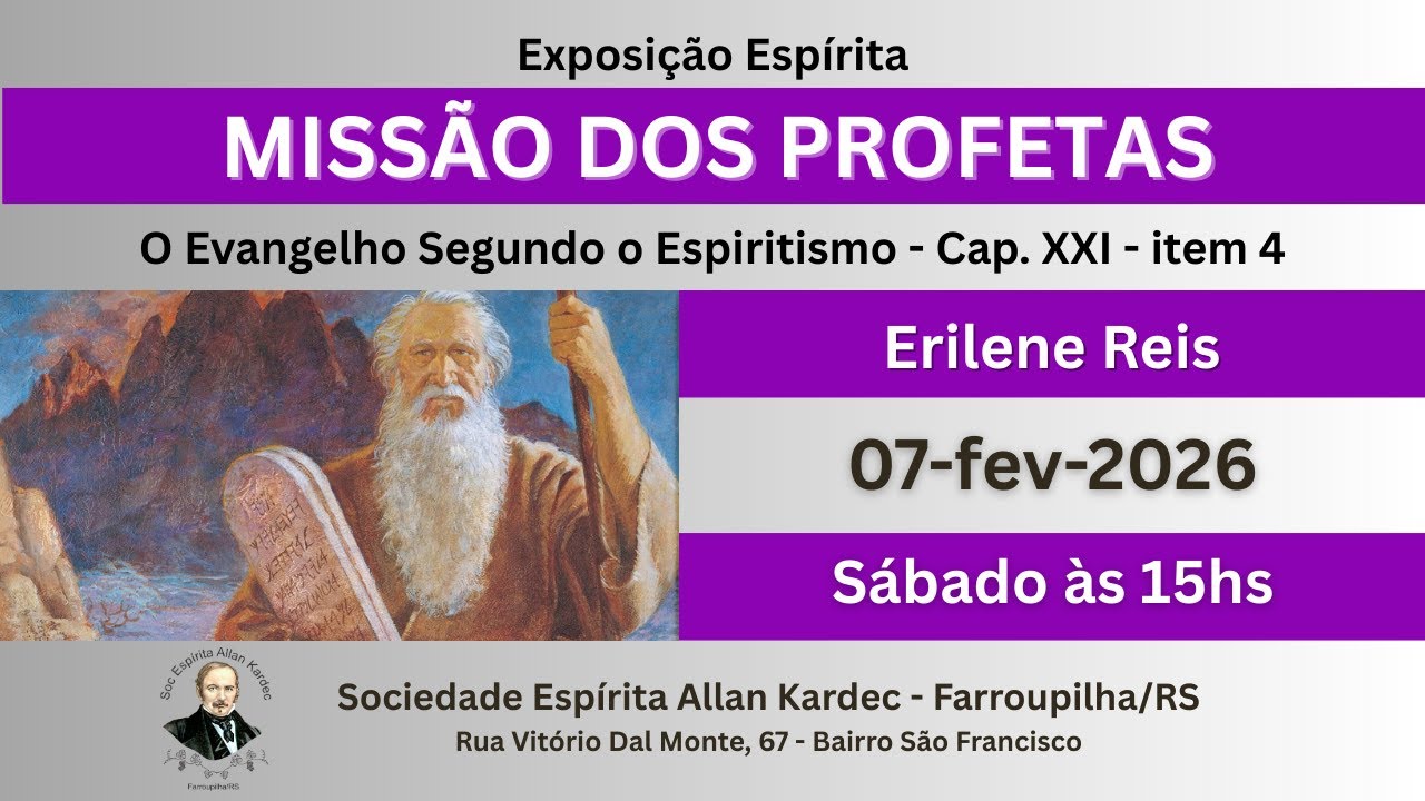 Missão dos profetas, (ESE Cap. 21, item 4)