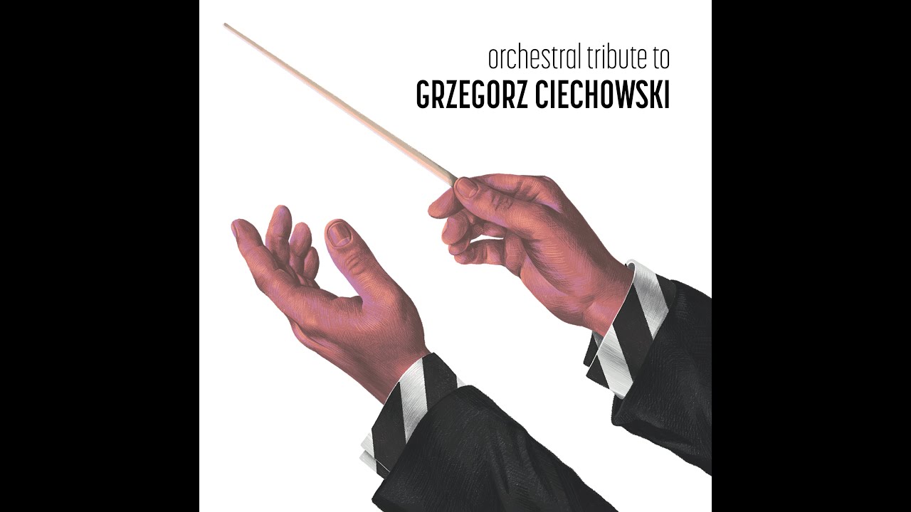 orchestral tribute to Grzegorz Ciechowski
