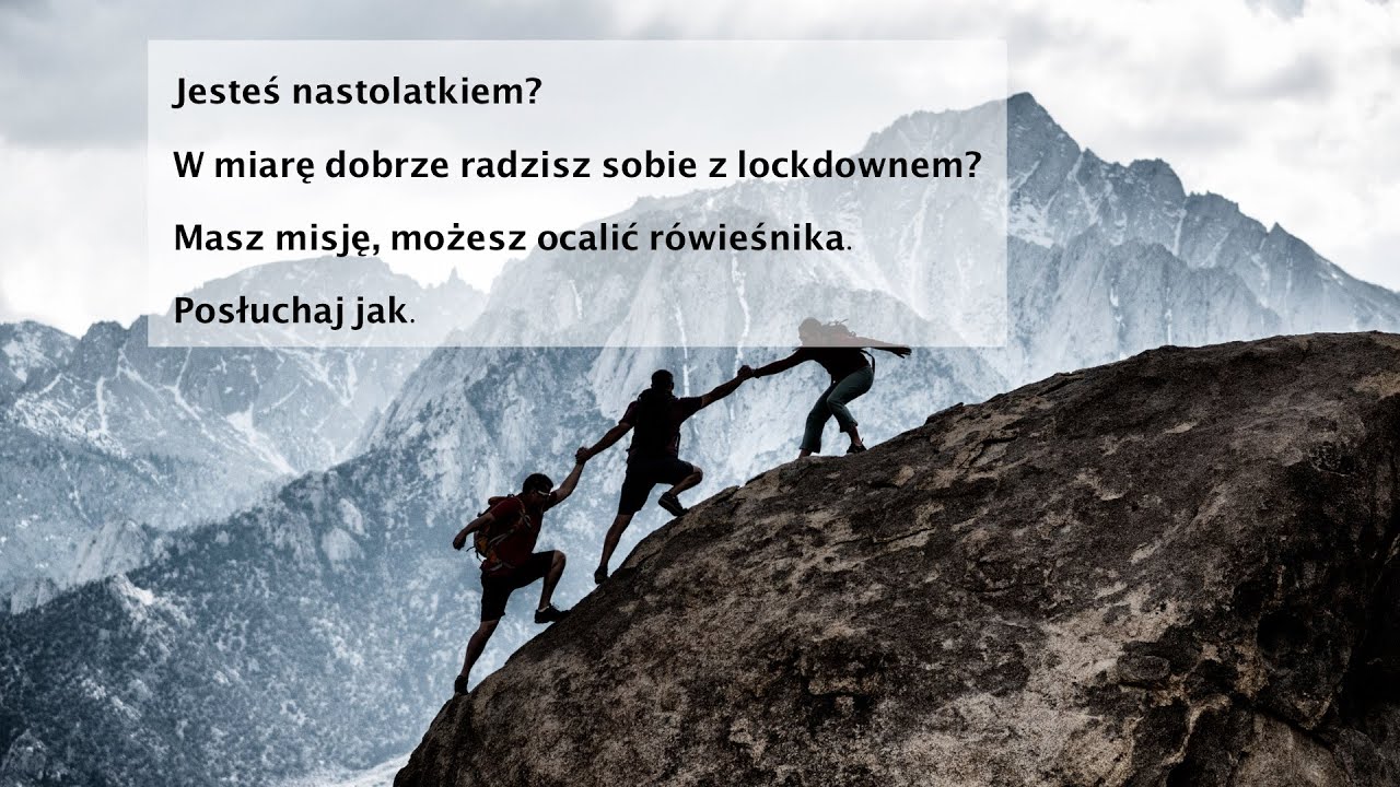 Masz misję. Jesteś nastolatkiem? Możesz pomóc rówieśnikom, posłuchaj jak