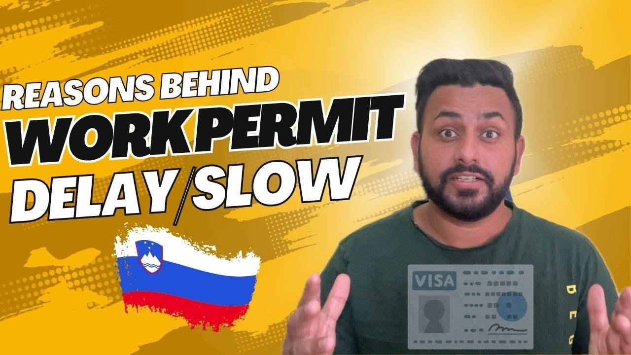 Why your Work Permit of Slovenia is Delay in 2025 | RS16