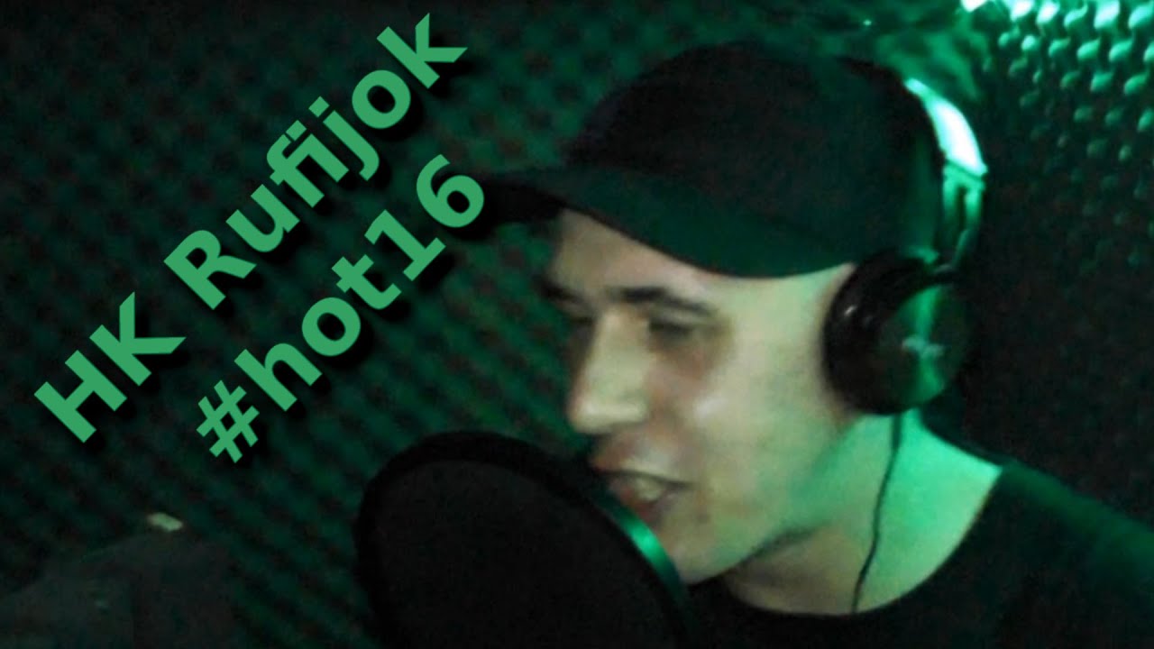 HK Rufijok #hot16challenge #FRANEK #DOHTORMIÓD #WU #CEZEFIASZ #LEONLEONIDAS