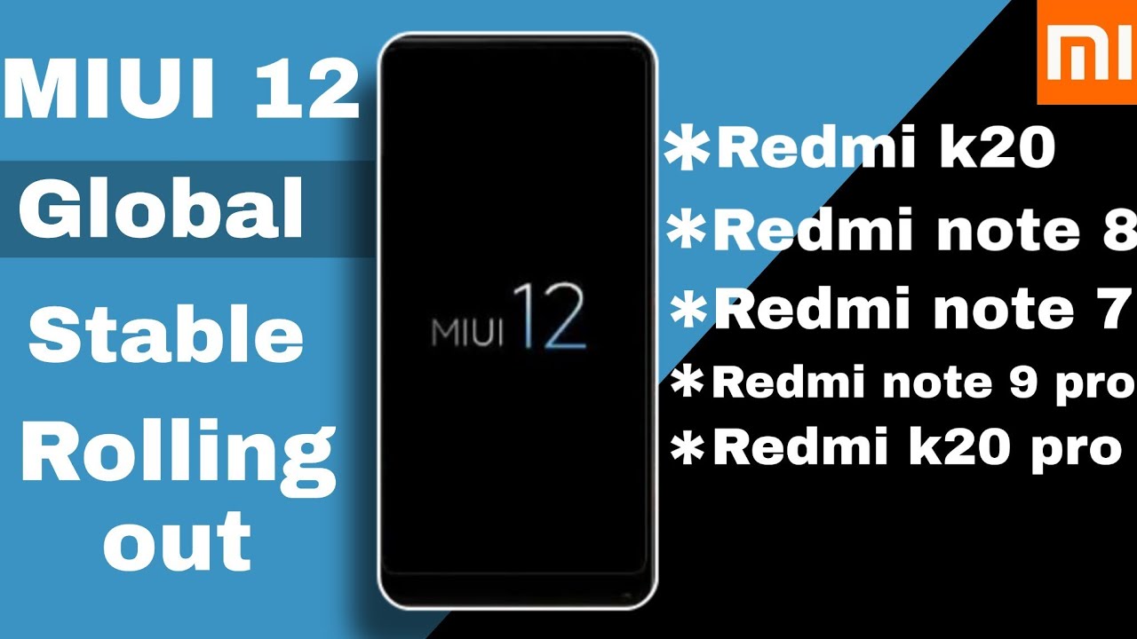 MIUI 12 Global Stable Update Rolling Out | India Stable Update Date | 1st And 2nd Round Devices |