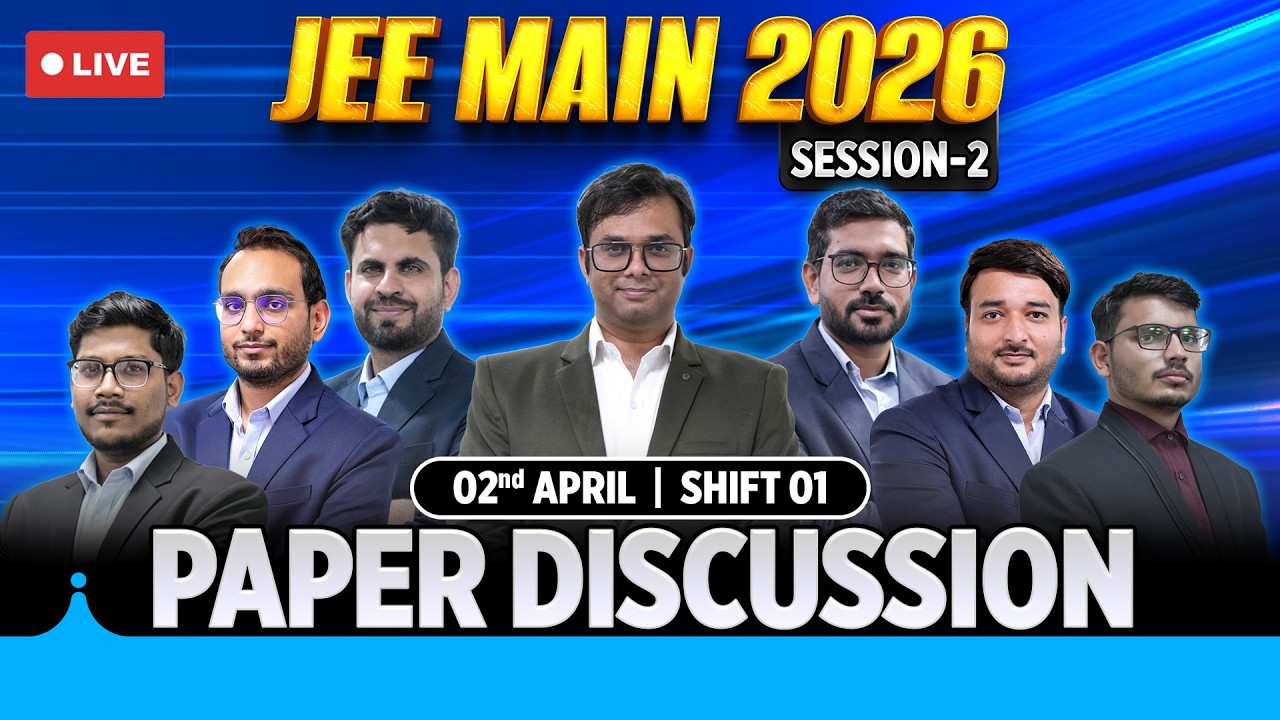JEE Main 2026 Paper Solutions (2nd April Shift 1) | JEE Main 2026 Answer Solutions & Exam Analysis🔴