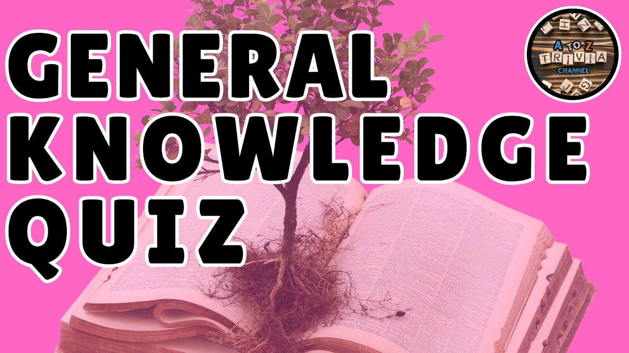 A to Z General Knowledge Quiz 314th Edition &ndash; Put Your Comprehensive Trivia Skills To The Test!