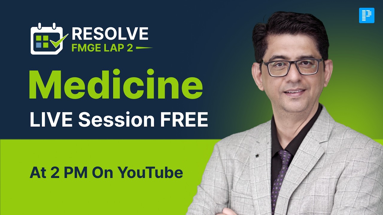 Resolve FMGE LAP-2 2026 | Medicine Live Session by Dr. Deepak Marwah