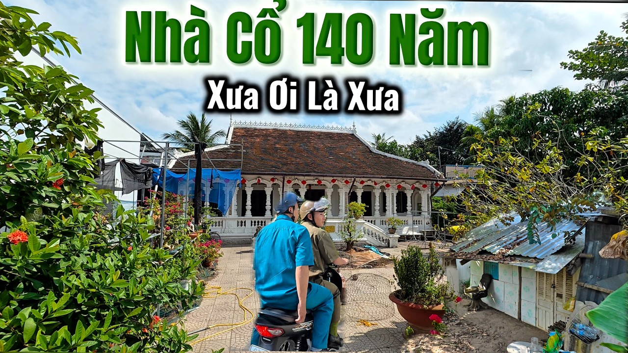Bất Ngờ Đi Lạc Vào Con Đường cÙNG, Phát Hiện Căn Nhà Cổ Hơn 140 Năm Tuổi Ở BÌNH MINH, VĨNH LONG