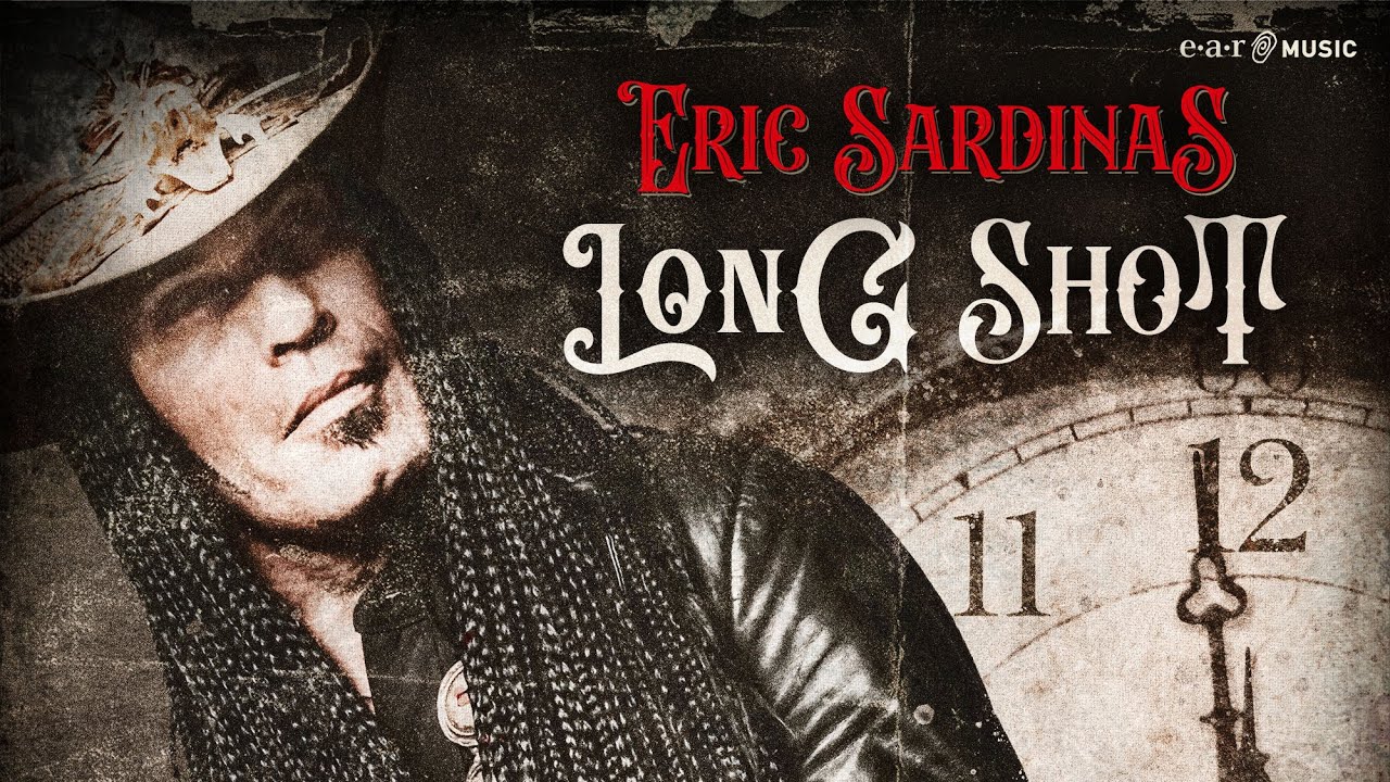 ERIC SARDINAS 'Long Shot' - Official Audio