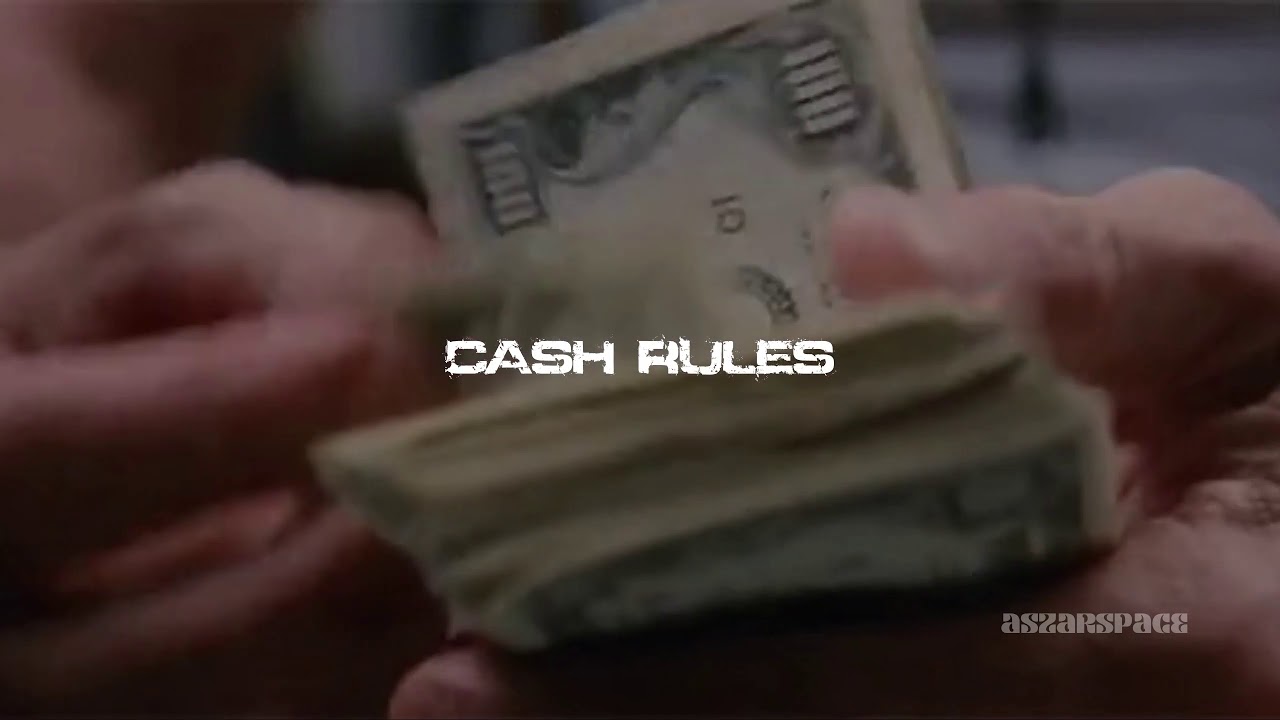Cash Rules┊Instrumental Trap  